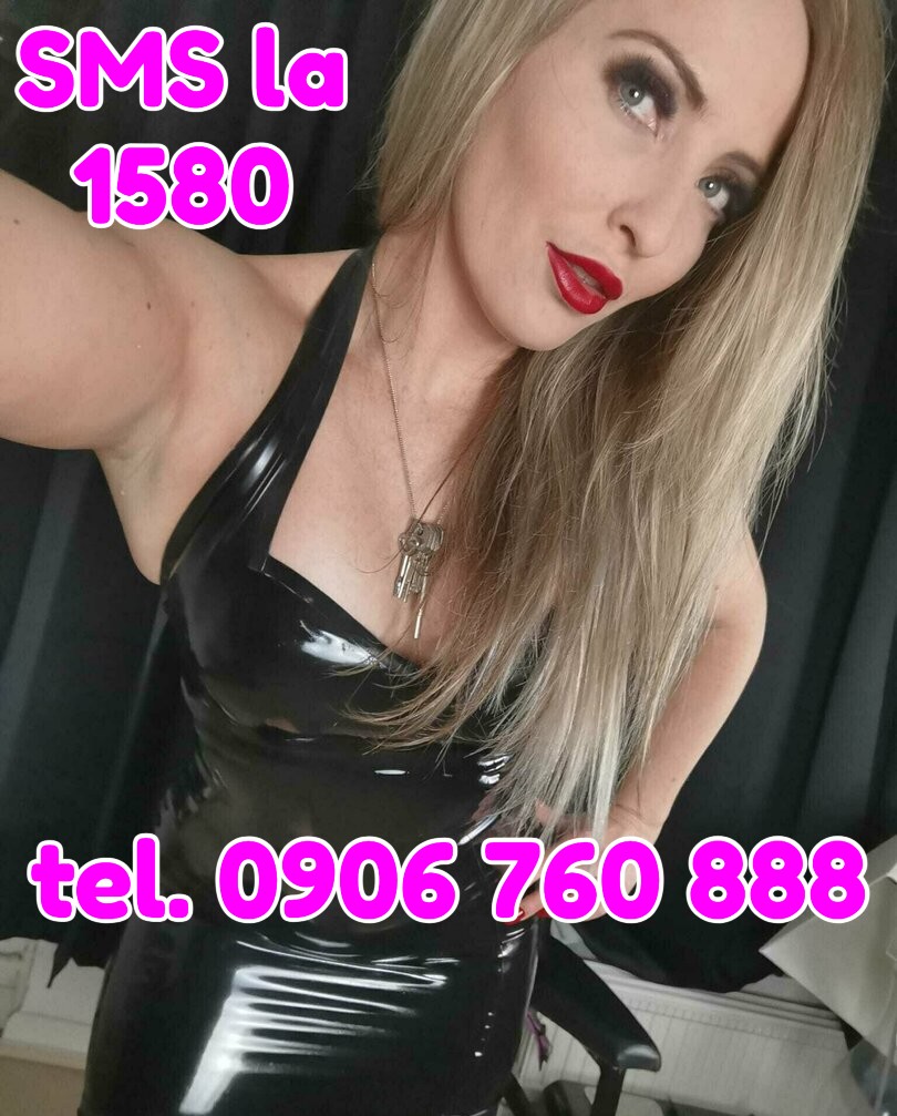 Bucuresti Toata Tara - Escorta Sexy - Astept sclavi/sclave, supusi mie, poze reale, nu deranja daca nu esti decis/a, ofer dominare soft/hard sclavilor supusi/docili, umilinta, injosire fizica si verbala…etc, doar trebuie sa imi spui ce iti doresti;detin instrumente f diversificate, la cerere asistent/a.  Contact si detalii la tel 0906.  760.  888 sau si prin sms la nr 1580 dar sa trimiti textul STAPANA REALA ca sa-ti raspund personal.  Nu domin persoane minore, dar te pot domina si virtual cu profesionalism.  (1, 5 eur/sms sau 1, 9 eurmin+tva)