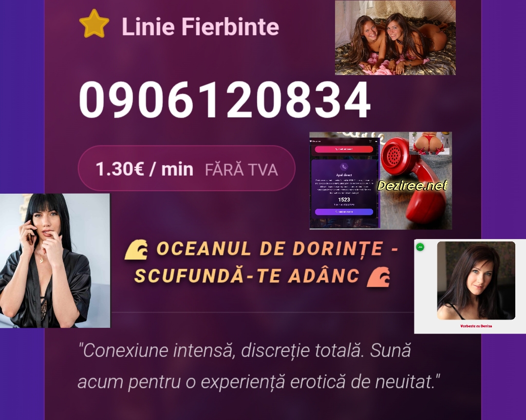 Escorta Oras: Toate Orasele - Escorta Telefon: 0906120834 -  Servicii Escorta : Vrei să îți aprinzi imaginația?
 Sună la numarul afisat.  Gagicile nebunatice de la Deziree.  net iti stau la dispoziție non-stop 
Voci seducătoare.  Conversații fierbinți.  
Disponibilă oricând vrei tu.  Nu ezita ! Pupici