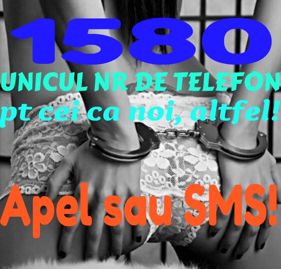 Toata Tara - Escorta Sexy - 1580 NUMARUL SCURT DE TELEFON 1580 LGBTQ, TRANNY, FETISH, GAY, BI, SWING, DOMINARE SCLAVI doar la numarul scurt de telefon 1580! LGBTQ, TRANNY, FETISH, GAY, BI, SWING, DOMINARE SCLAVI doar la numarul scurt de telefon 1580! Apel sau sms non stop! Va place sa faceti altfel de sex? NUMARUL SCURT 1580 va ajuta sa evitati intalnirile traditionale si sa intalniti parteneri open mind la fel ca voi! Sunati sau trimiteti un simplu SMS si descrieti cat mai clar nevoile dvs.  Veti avea de unde alege pentru o aventura discreta.  Fetishisti, sclavi, gay, tranny, trans, 1580 este nr vostru de telefon si sms! Numarul 1580 e pt cei ca noi, altfel! Tarif 1, 5 eur/min/sms plus tva, doar pt adulti. 