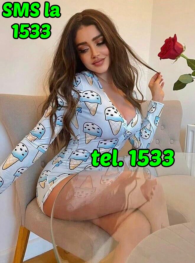Toata Tara - Escorta Sexy - Vrei o partenera noua de sex? Ti se scoala cand te gandesti la ea? POATE FI CHIAR VECINA Ta! Esti singur sau vrei sa schimbi partenera care nu te mai satisface? Suna la nr.  unic 1533 (1, 5 eur/min) si afla numerele de telefon ale celor mai sexy si lipsite de prejudecãti fete care iti vor satisface toate fanteziile sexuale.  Daca esti mai timid, trimite SMS la nr.  1533 (1, 5 eur/sms) cu numele orasului tau si imediat si imediat vei cunoaste o femeie foarte dragutza si sexy.  Pt adulti, tarif fara tva