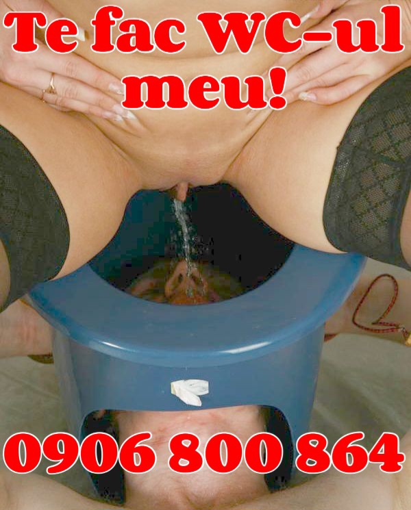 Escorta Oras: Bucuresti Toata Tara - Escorta Telefon: 0906800864 -  Servicii Escorta : TE fac wc-ul meu! Mars, javra de sclav! Stapana perversa ptr sclavi soft/hard sau initiere! Mars, javra de sclav, potaie perversa, sa imi speli ciorapii si chilotii pe care i-ai mirosit, lins si pe care ti s-au scurs balele de pofta! Intra mai repede in zgarda, libidinos labagiu ce esti! Tel.  stapana 0906 800 864 sau sms cu text STAPANA PERVERSA la nr 1533 si eu te voi face sclavul meu personal dak esti major! Tarif 1, 5 eur/sms sau 1, 9 eur/min+tva. 