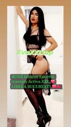 Bucuresti - Escorta Sexy - Eva XXL top travesty activa