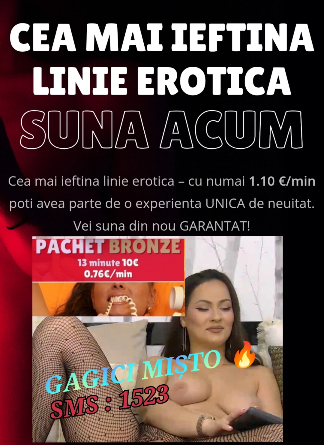 Escorta Oras: Romania - Telefonerotica❤️ - Escorta Telefon: 0906760901 -  Servicii Escorta : Gagigi pasionale, pline de profesionalism abea așteaptă să vă intimpine cu clipe pline de pasiune și   răsfăț după buna ta placere .  Oferim servicii profesionale, nu te vom refuza in nicio fantezie de-a ta.  Sunt exact ceea ce își dorește un bărbat de la o femeie fără inhibiții.  Poți suna la orice  orala Nr afișat sau dacă ești mai timid poți trimite SMS tău la 1523 - GAGICI MISTO